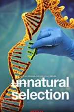 Watch Unnatural Selection M4uhd