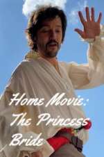 Watch Home Movie: The Princess Bride M4uhd