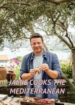 Watch Jamie Cooks the Mediterranean M4uhd