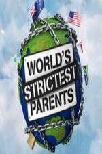 Watch The World's Strictest Parents M4uhd