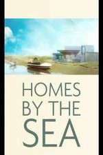Watch Homes By The Sea M4uhd
