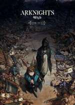 Watch Arknights: Prelude to Dawn M4uhd