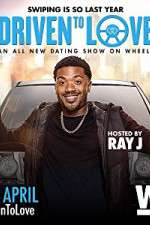 Watch Driven to Love M4uhd