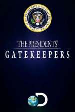 Watch The Presidents' Gatekeepers M4uhd