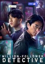 Watch Million-Follower Detective M4uhd