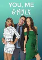 Watch You, Me & My Ex M4uhd
