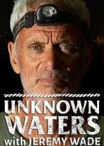 Watch Unknown Waters with Jeremy Wade M4uhd