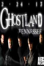 Watch Ghostland Tennessee M4uhd