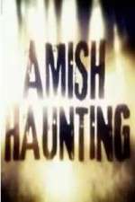 Watch Amish Haunting M4uhd