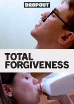 Watch Total Forgiveness M4uhd