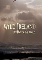 Watch Wild Ireland: The Edge of the World M4uhd