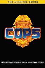 Watch COPS The Animated Series M4uhd