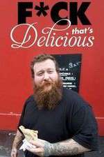 Watch F*ck That's Delicious M4uhd