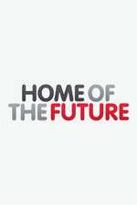 Watch Home of the Future M4uhd