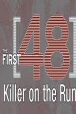Watch The First 48: Killer on the Run M4uhd