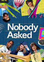 Watch Nobody Asked M4uhd