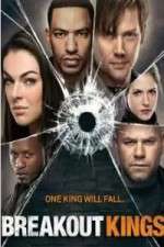 Watch Breakout Kings M4uhd