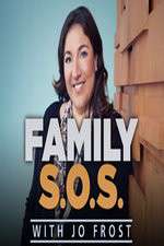 Watch Family S.O.S. With Jo Frost M4uhd