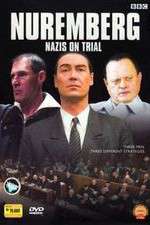 Watch Nuremberg Nazis on Trial M4uhd