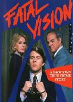 Watch Fatal Vision M4uhd