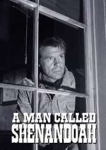 Watch A Man Called Shenandoah M4uhd
