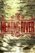 Watch The Mekong River With Sue Perkins M4uhd