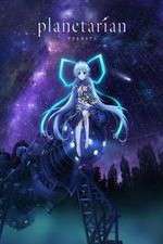 Watch Planetarian: Chiisana Hoshi no Yume M4uhd