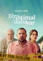Watch Bir İhtimal Daha Var M4uhd