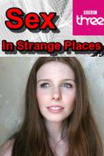 Watch Sex in Strange Places M4uhd