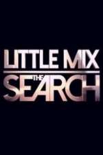 Watch Little Mix the Search M4uhd