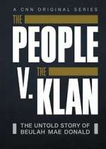 Watch The People V. The Klan M4uhd