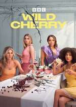 Watch Wild Cherry M4uhd