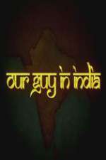 Watch Our Guy in India M4uhd