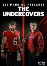 Watch Eli Manning Presents: The Undercovers M4uhd
