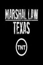 Watch Marshal Law Texas M4uhd
