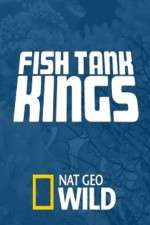 Watch Fish Tank Kings M4uhd