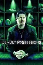 Watch Deadly Possessions M4uhd