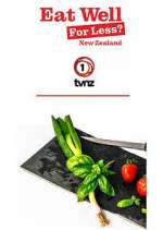 Watch Eat Well for Less New Zealand M4uhd