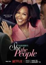 Watch Tyler Perry\'s She the People M4uhd
