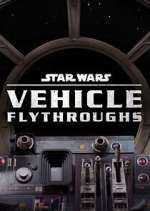 Watch Star Wars: Vehicle Flythrough M4uhd