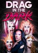 Watch Drag In The Dark M4uhd