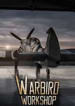 Watch Warbird Workshop M4uhd