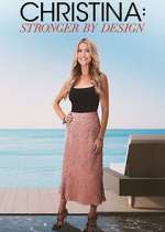 Watch Christina: Stronger By Design M4uhd