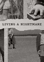 Watch Living a Nightmare M4uhd