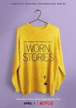 Watch Worn Stories M4uhd