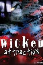 Watch Wicked Attraction M4uhd