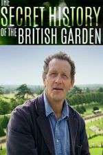 Watch The Secret History of the British Garden M4uhd