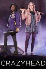 Watch Crazyhead M4uhd
