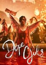 Watch Dope Girls M4uhd