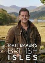 Watch Matt Baker\'s British Isles M4uhd